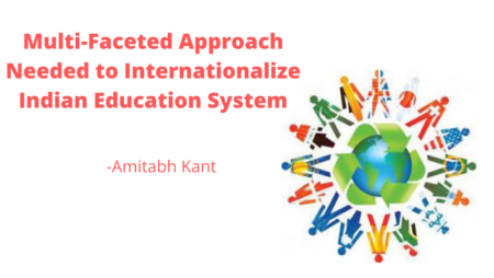 Internationalization of Education Is Need of the Hour