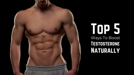 Top 5 Ways To Boost Testosterone Naturally - Asiana Times