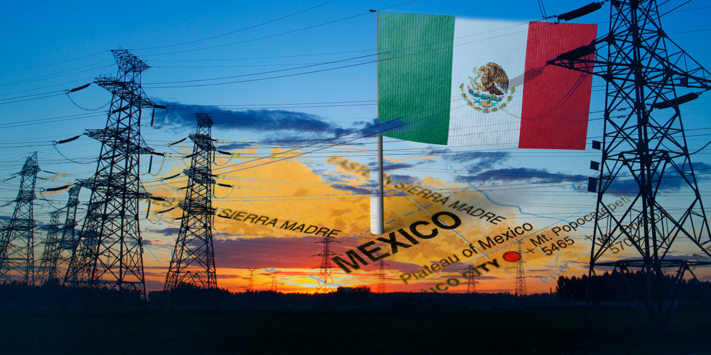 Mexico’s new electricity policy: Explained - Asiana Times