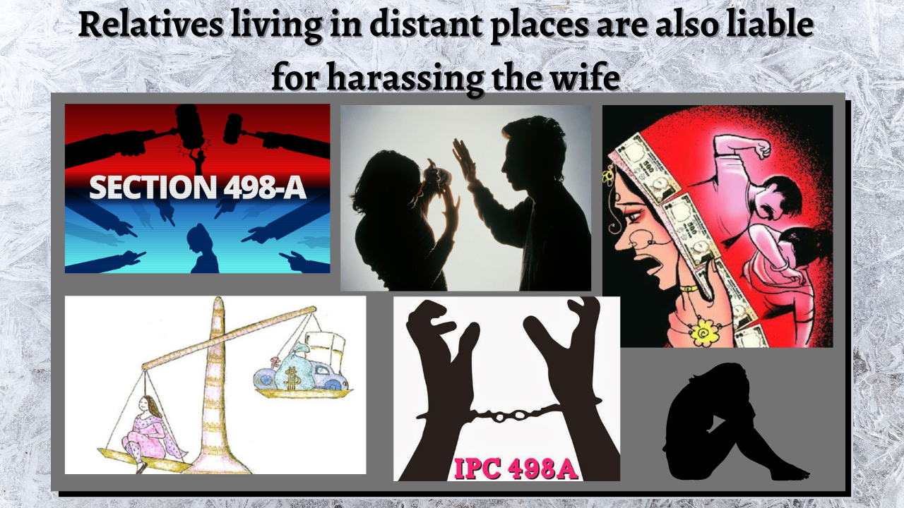 Harassment of wife by distant relatives also held them liable