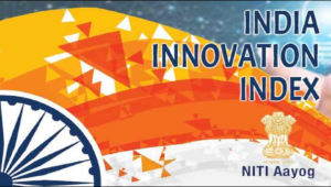 India- Innovation Index 2022: Karnataka Tops the List