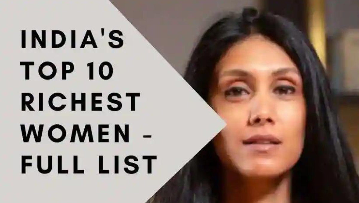 The Top 10 Wealthiest Indian Women