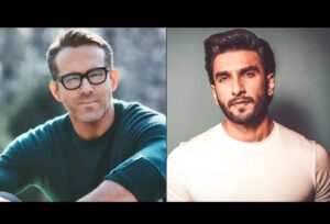 Ryan Reynolds expressed his admiration for Ranveer Singh.