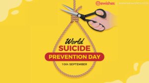 World Suicide Prevention Day 2022: a day for awareness, precautions, and prevention - Asiana Times