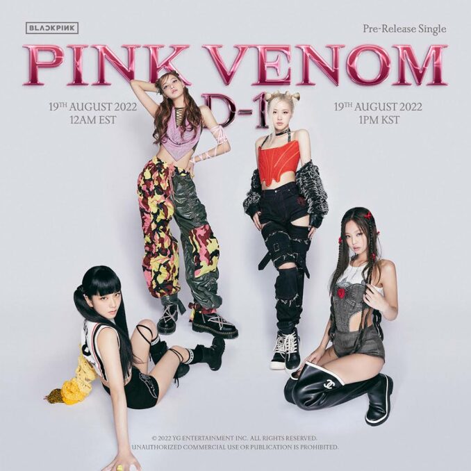 Blackpink new song Pink Venom out now - Asiana Times