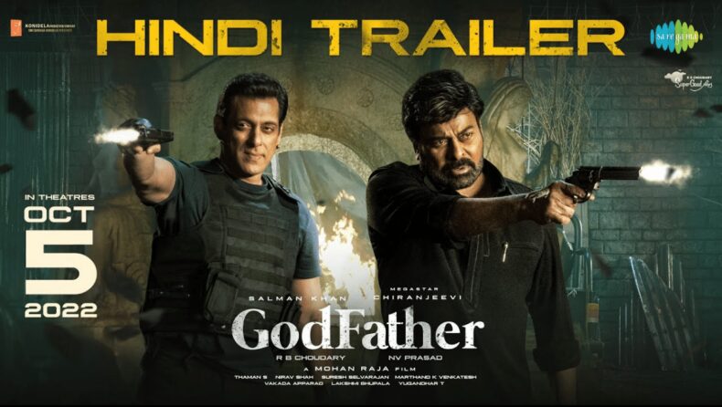 Salman Khan and Chiranjeevi unite for an action packed drama Godfather: Trailer out