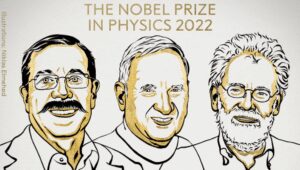 Nobel Prize 2022: Three scientists won the price for Quantum Mechanics - Asiana Times