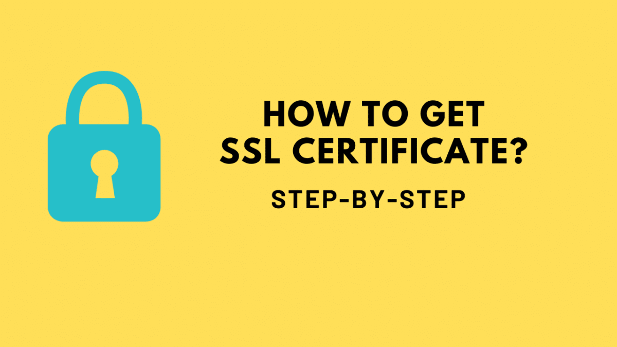 What is the process to obtain an SSL certificate? - Asiana Times