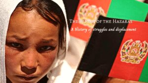 Afghanistan and the persecuted Hazara minority