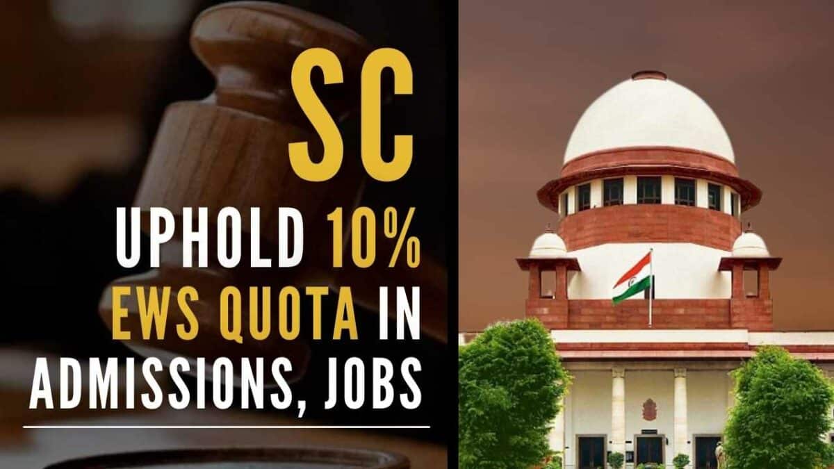 <strong>Supreme Court Upholds 10% Constitutional Validity of EWS Reservation</strong> - Asiana Times