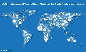 Basic Sciences for Sustainable Development: World Science Day for Peace and Development 2022 - Asiana Times