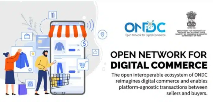 Open Network for Digital Commerce (ONDC) 