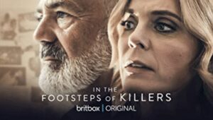 <strong>Channel 4 Crime Documentary stirs the Nerve of the Audiences: In the Footsteps of Killers</strong> - Asiana Times