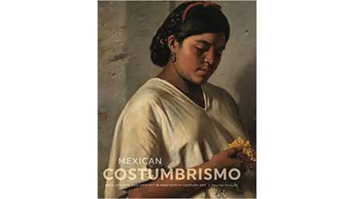 <strong>To make art and to be made of it - the interaction between Costumbrismo and Mexican identities</strong> - Asiana Times