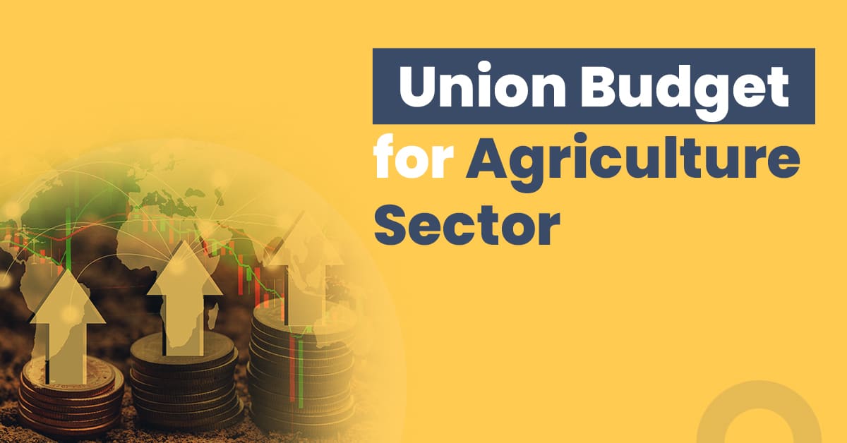 union budget for Agriculture