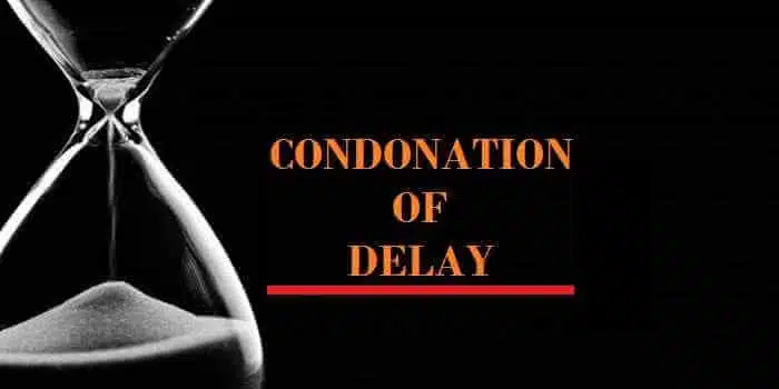 condonation of delay