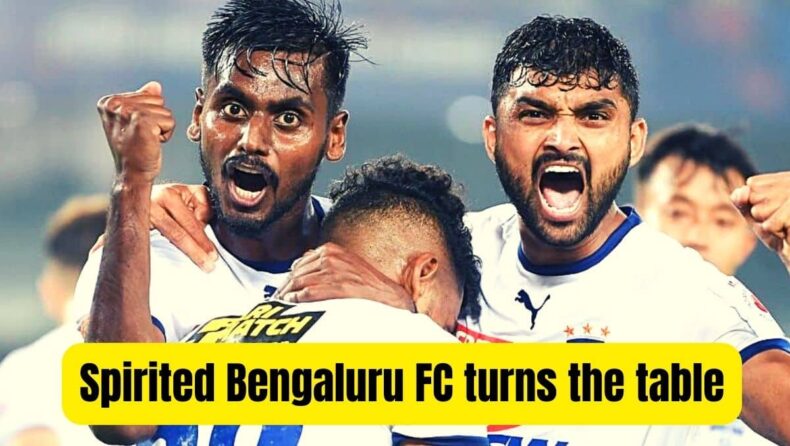 Spirited Bengaluru FC turns the table
