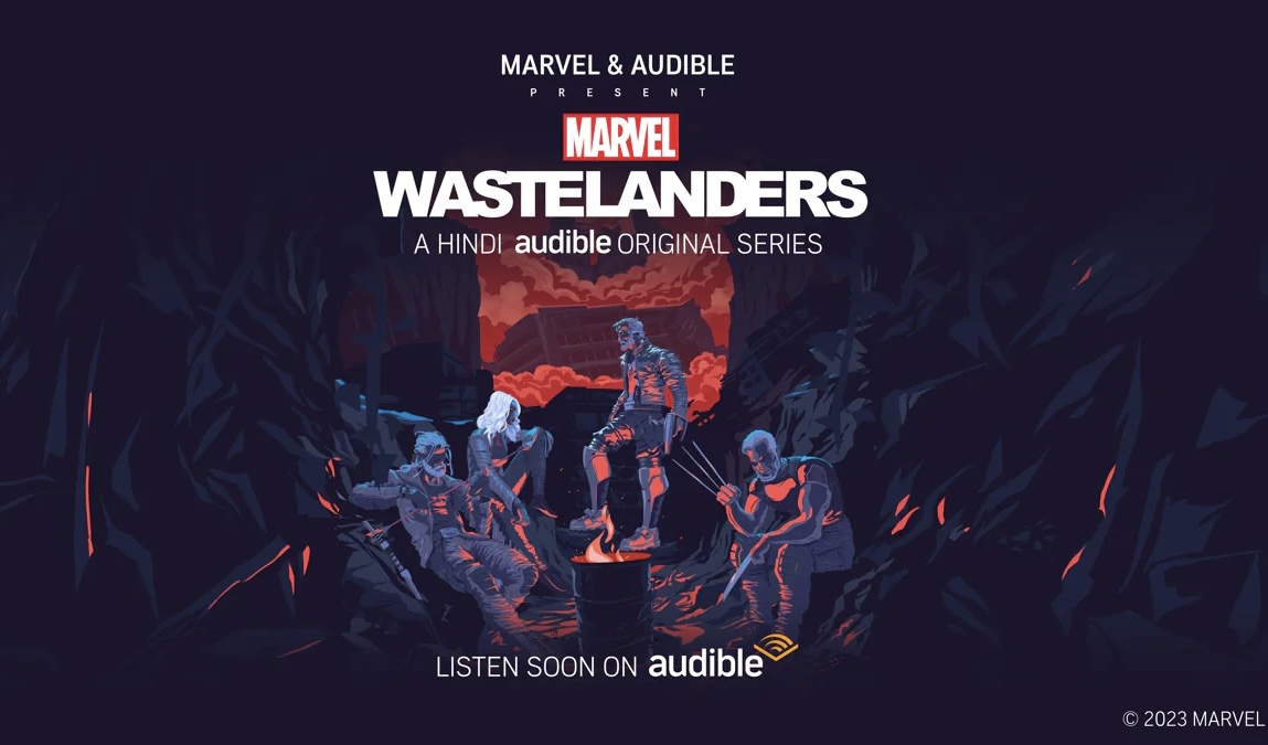 Marvel's Wastelanders: A Riveting Journey into the Hindi Podcast Realm - Asiana Times
