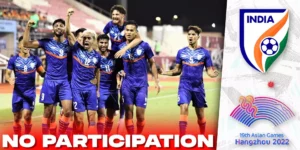 Will Indian Football Team Be Denied Permission for Asian Games? - Asiana Times