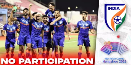 Will Indian Football Team Be Denied Permission for Asian Games? - Asiana Times