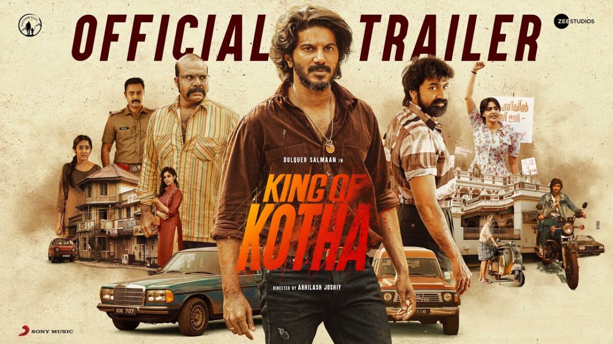 King Of Kotha Trailer Starring Dulquer Salmaan
