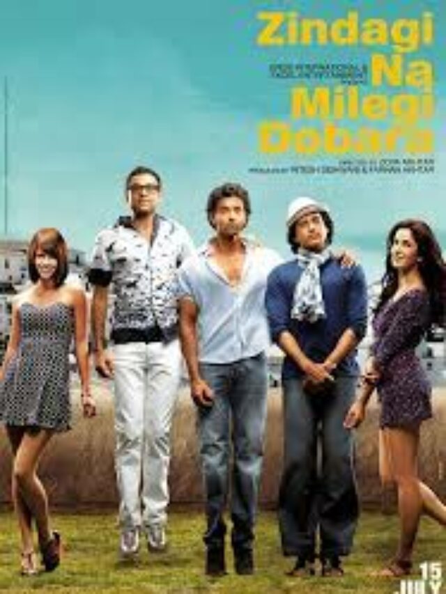 All about Zindagi na milegi dobara