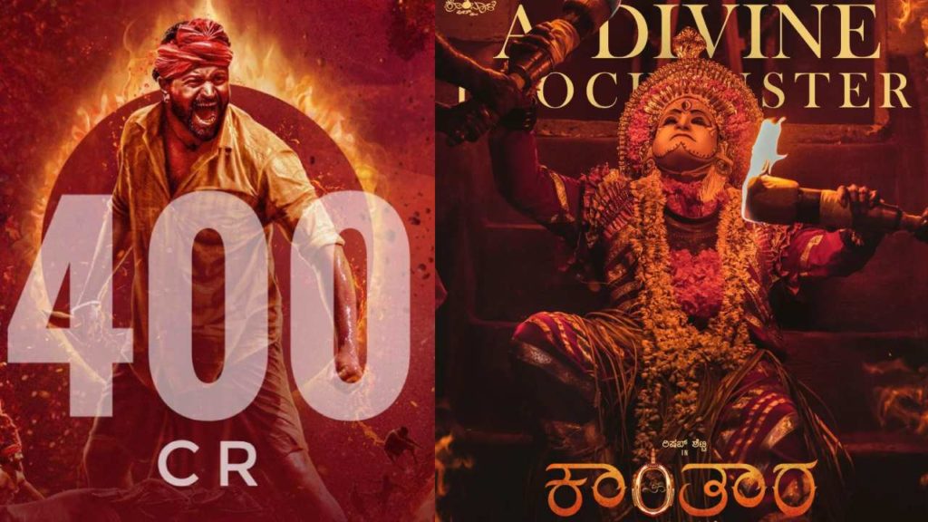 Kantara 400 Crores Box Office Collection Worldwide Poster and Kantara A Divine Blockbuster Poster