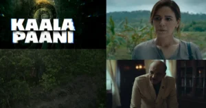 Discovering the Mystery: ‘Kaala Paani’ Survival Saga - Asiana Times